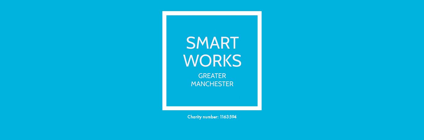 Charity Collaboration With Smart Works Greater Manchester