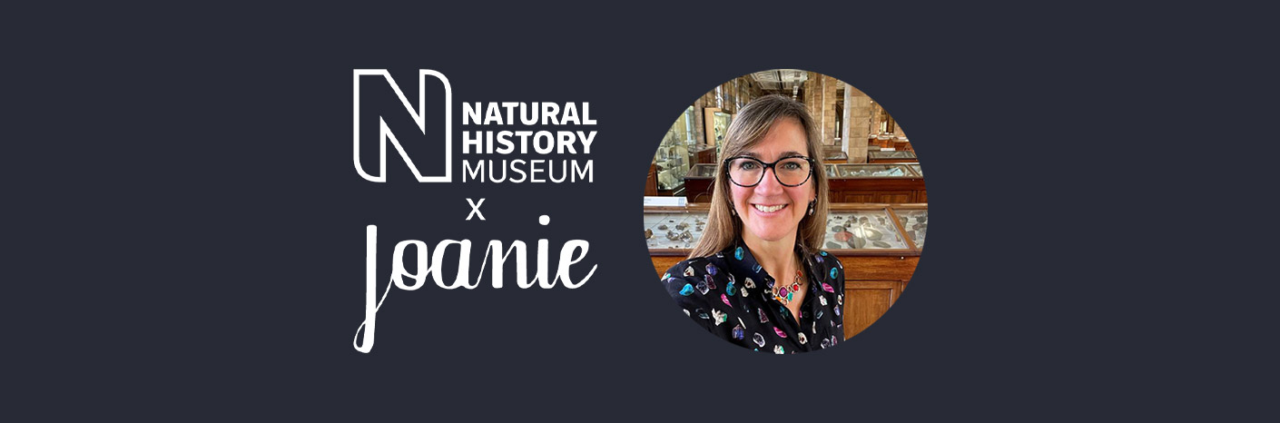 Natural History Museum X Joanie: Q&A with Robin Hansen, Curator of Minerals and Gemstones